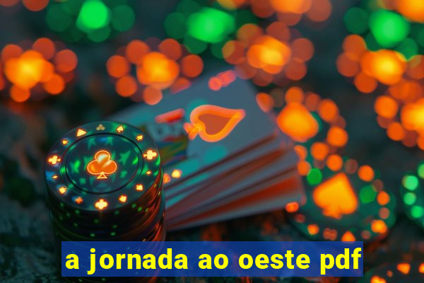 a jornada ao oeste pdf